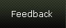 Feedback